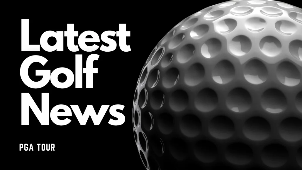Latest Golf News - Golf Ball - Pga Tour