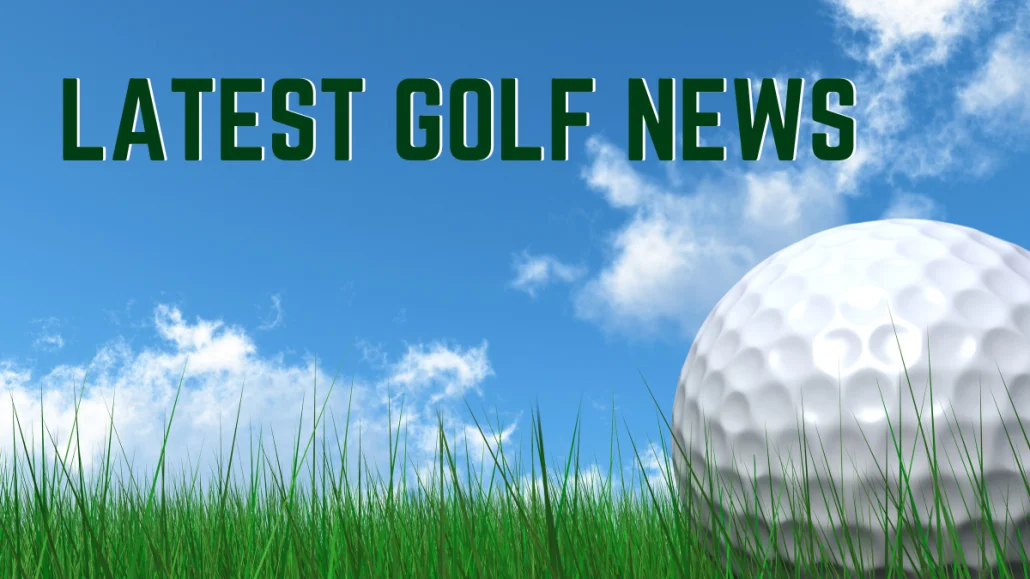Latest Golf News with Golf ball on golf greens