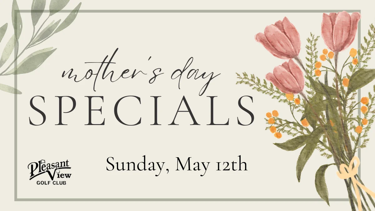 Mother’s Day Specials