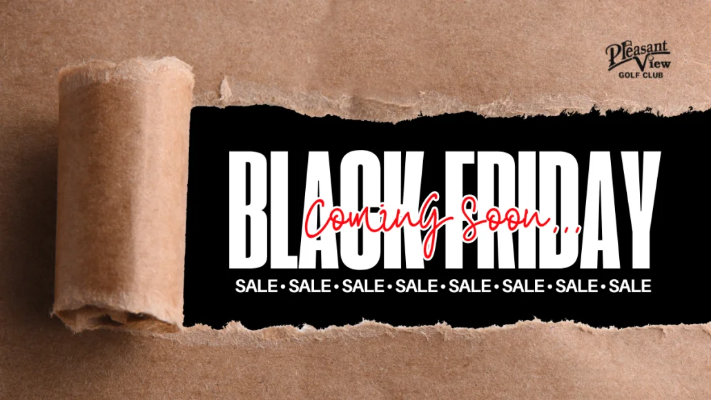 Black Friday Coming Soon